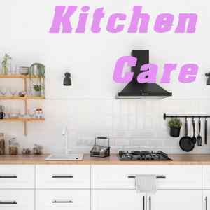 Kitchen Care